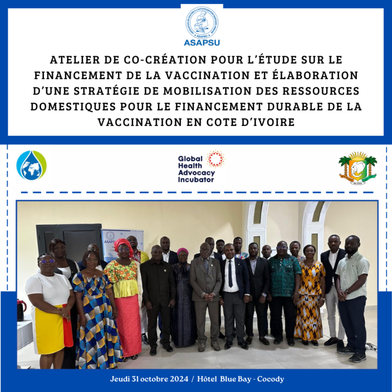Côte d’Ivoire-AIP/ L’ASPSU et ses partenaires mobilisent pour un financement durable de la santé et de la vaccination