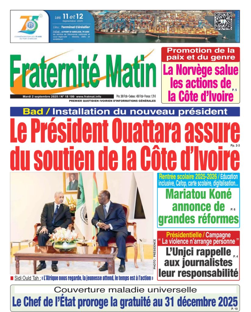 Côte d’Ivoire-AIP/Revue de presse/ Le prolongement de la Couverture maladie universelle « zéro cotisation » et la prise de fonction du président de la BAD à la Une des journaux