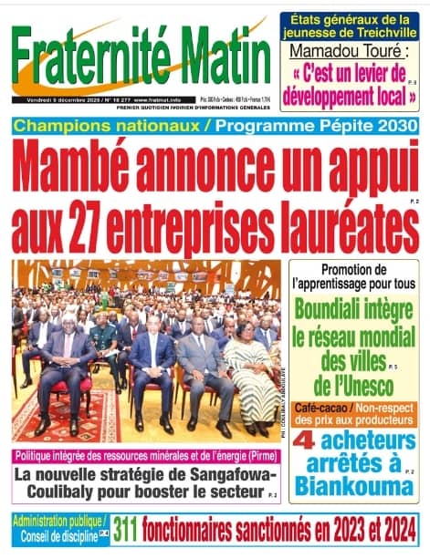 Côte d’Ivoire-AIP/Revue de presse : l’actualité politique, économique et sociétale se partage les Unes des journaux ce vendredi